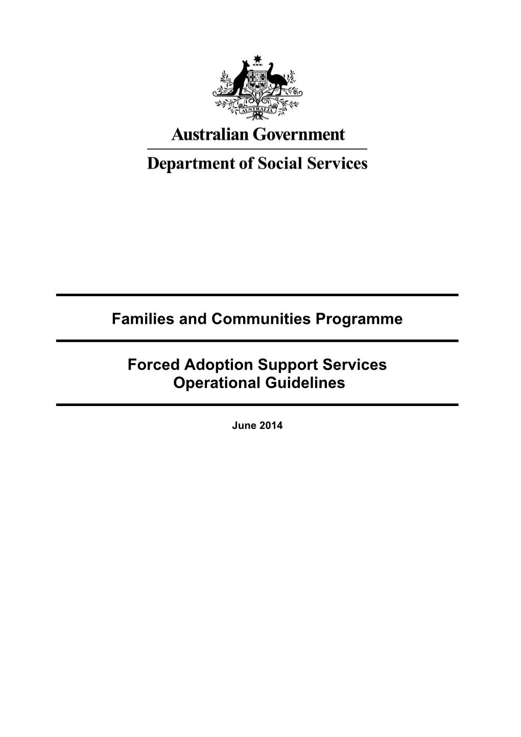 Forced Adoptions - Operational Guidelines