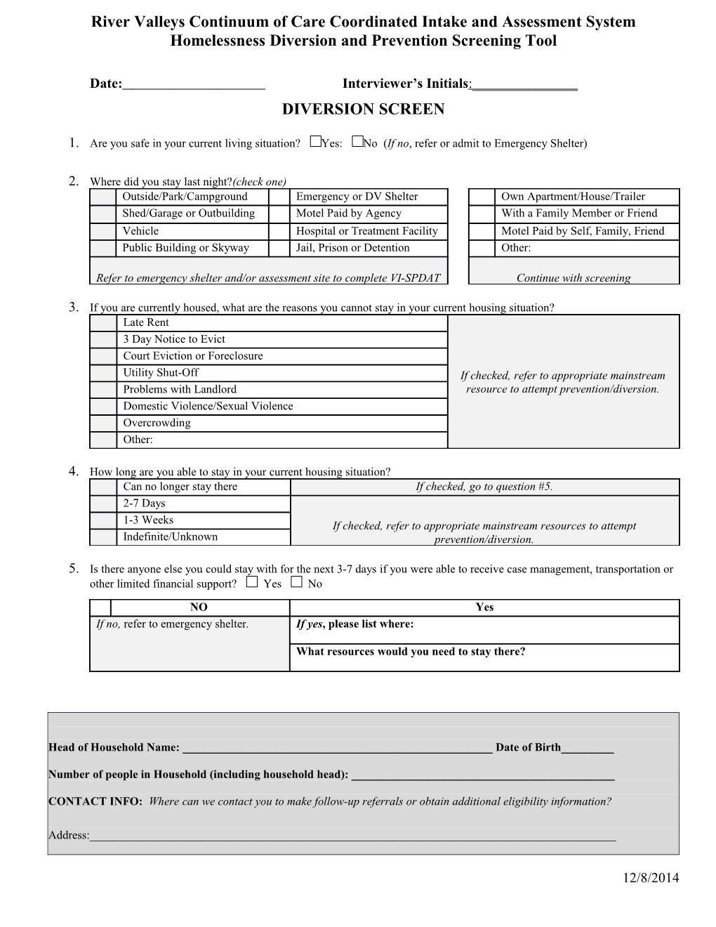 River Valleys Continuum of Care Coordinated Intake and Assessment System