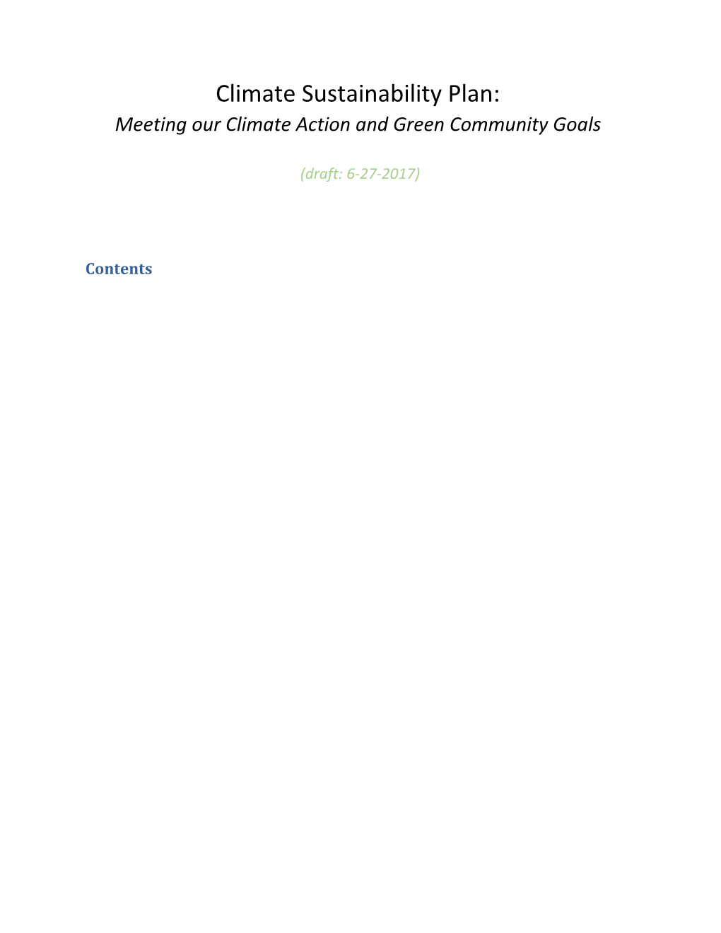 Climate Sustainability Plan: Meeting Our Climate Action and Green Community Goals