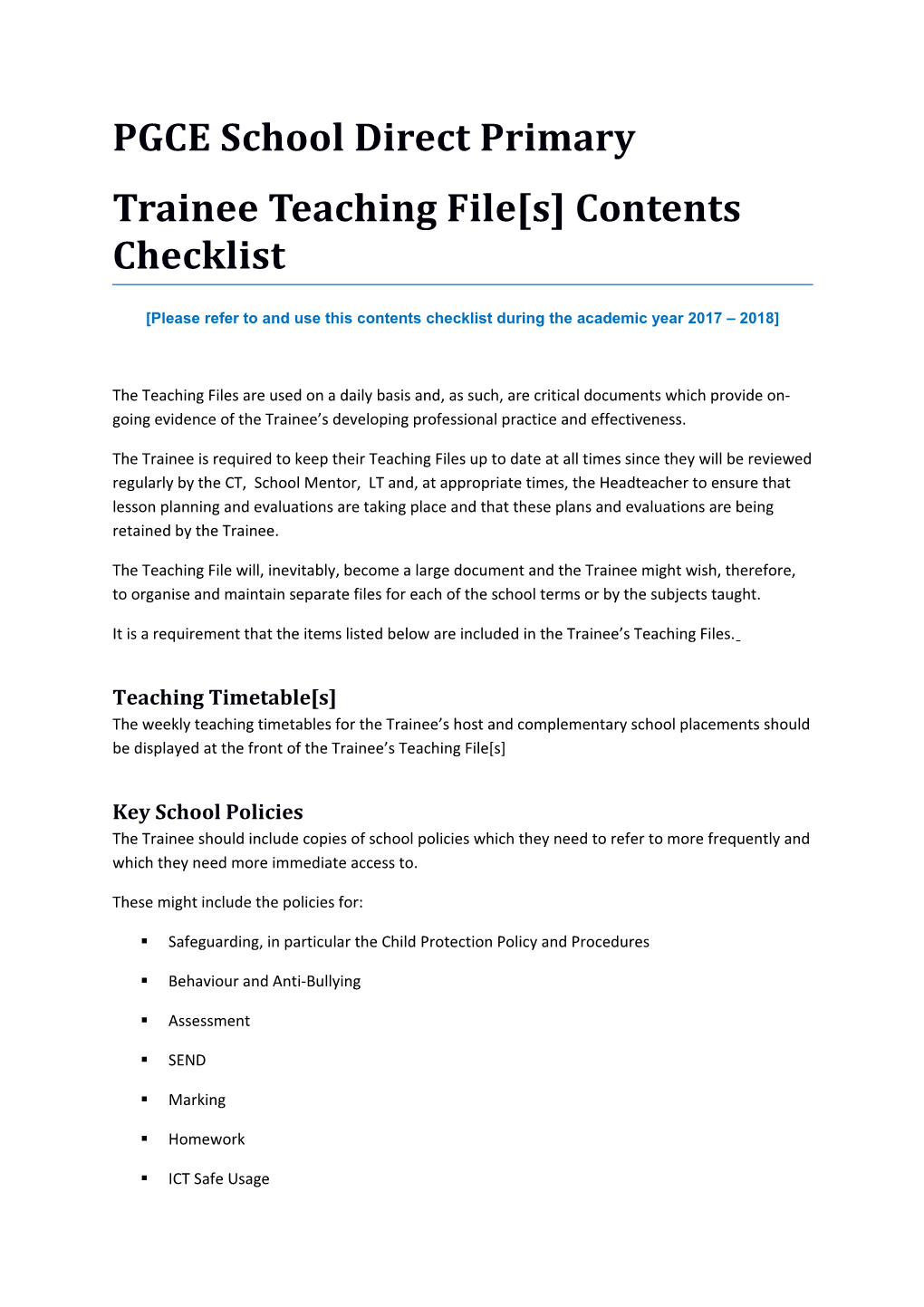 Please Refer to and Use This Contents Checklist During the Academic Year 2017 2018