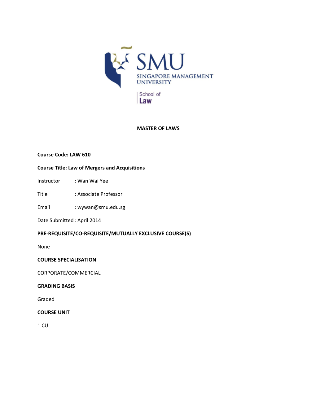 Course Title: Law of Mergers and Acquisitions