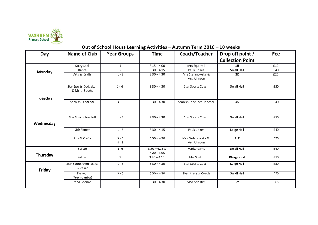 Out of School Hours Learning Activities Autumn Term 2016 10 Weeks