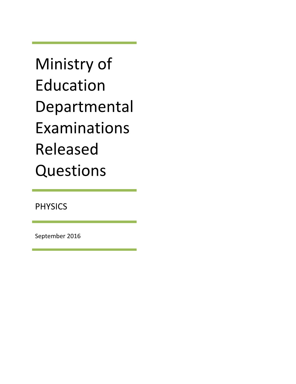 Ministry of Education Departmental Examinations Released Questions