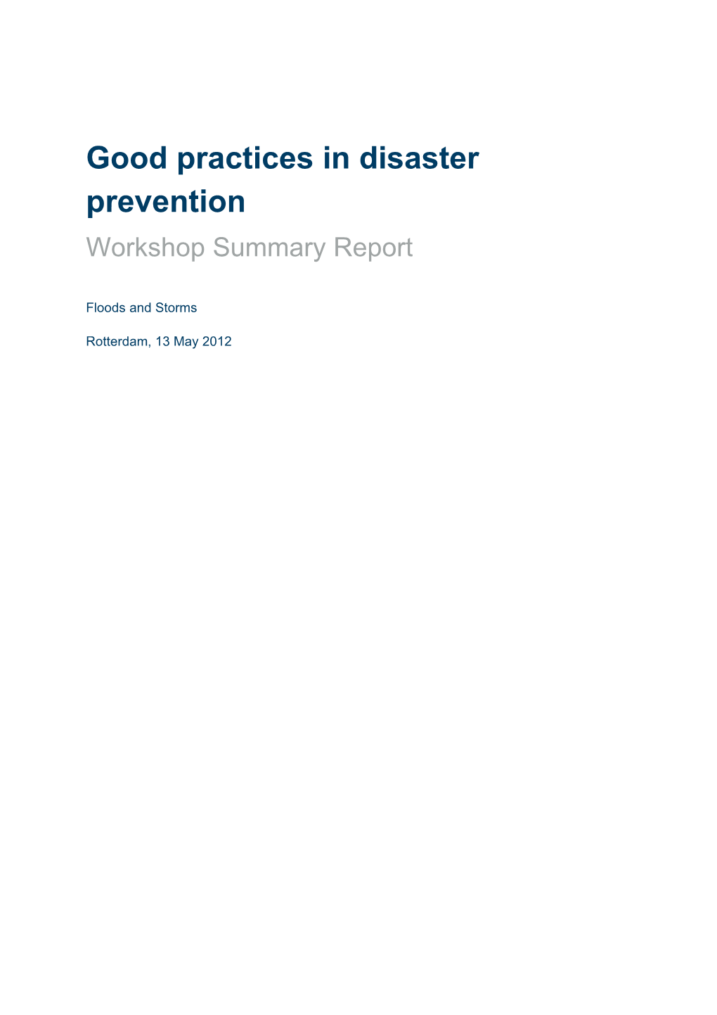 Good Practices in Disaster Prevention