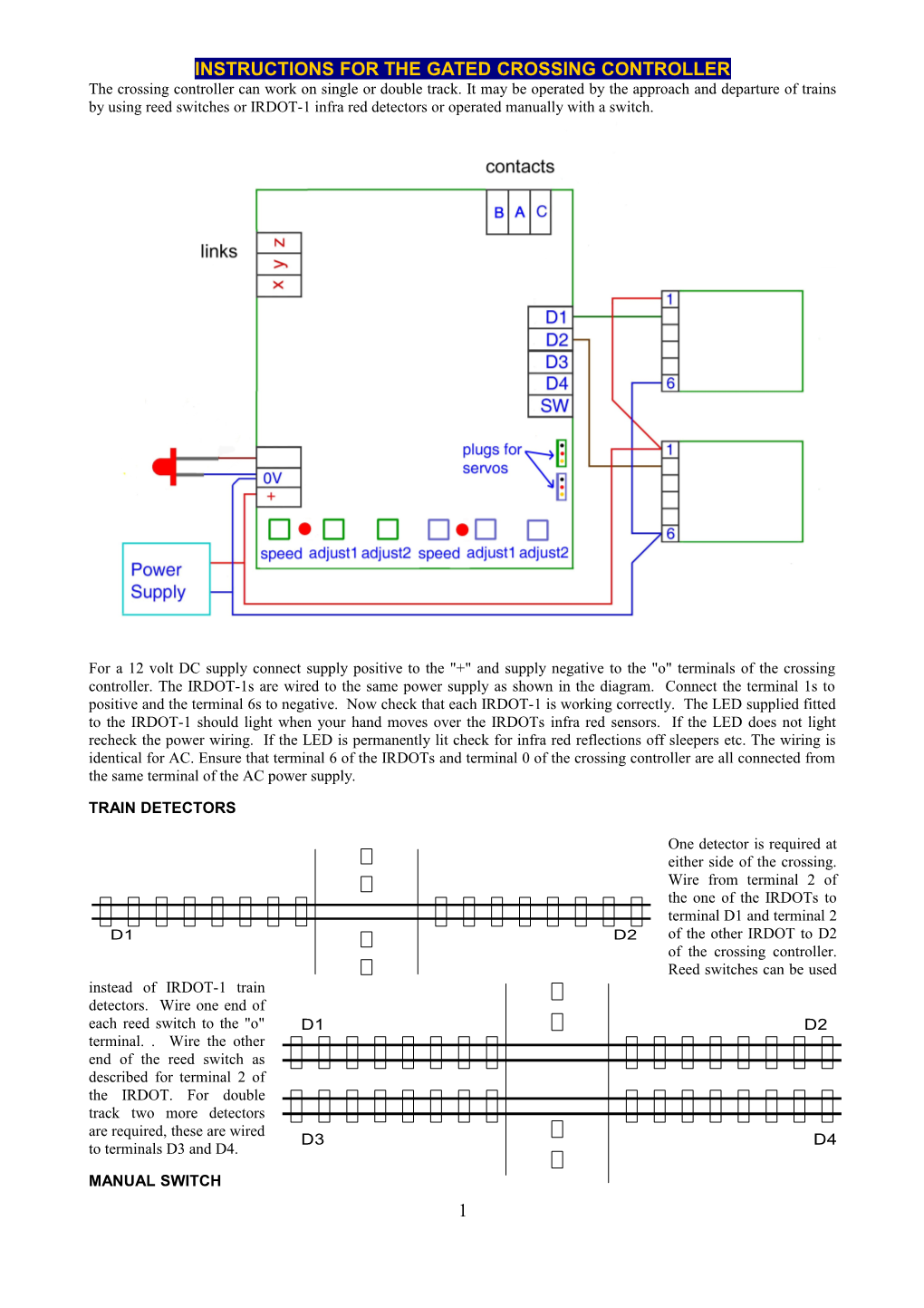 Instructions for the Gatedcrossing Controller