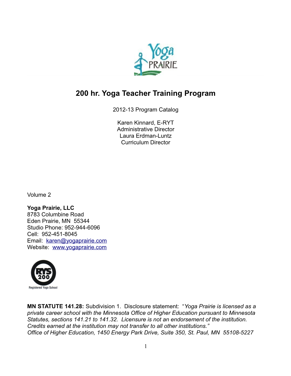 200 Hr. Yoga Teacher Training Program