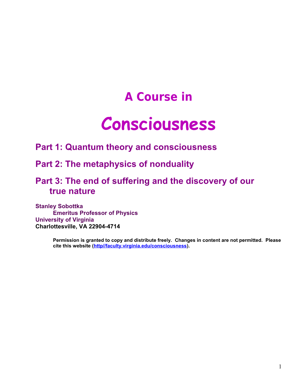 Part 1: Quantum Theory and Consciousness
