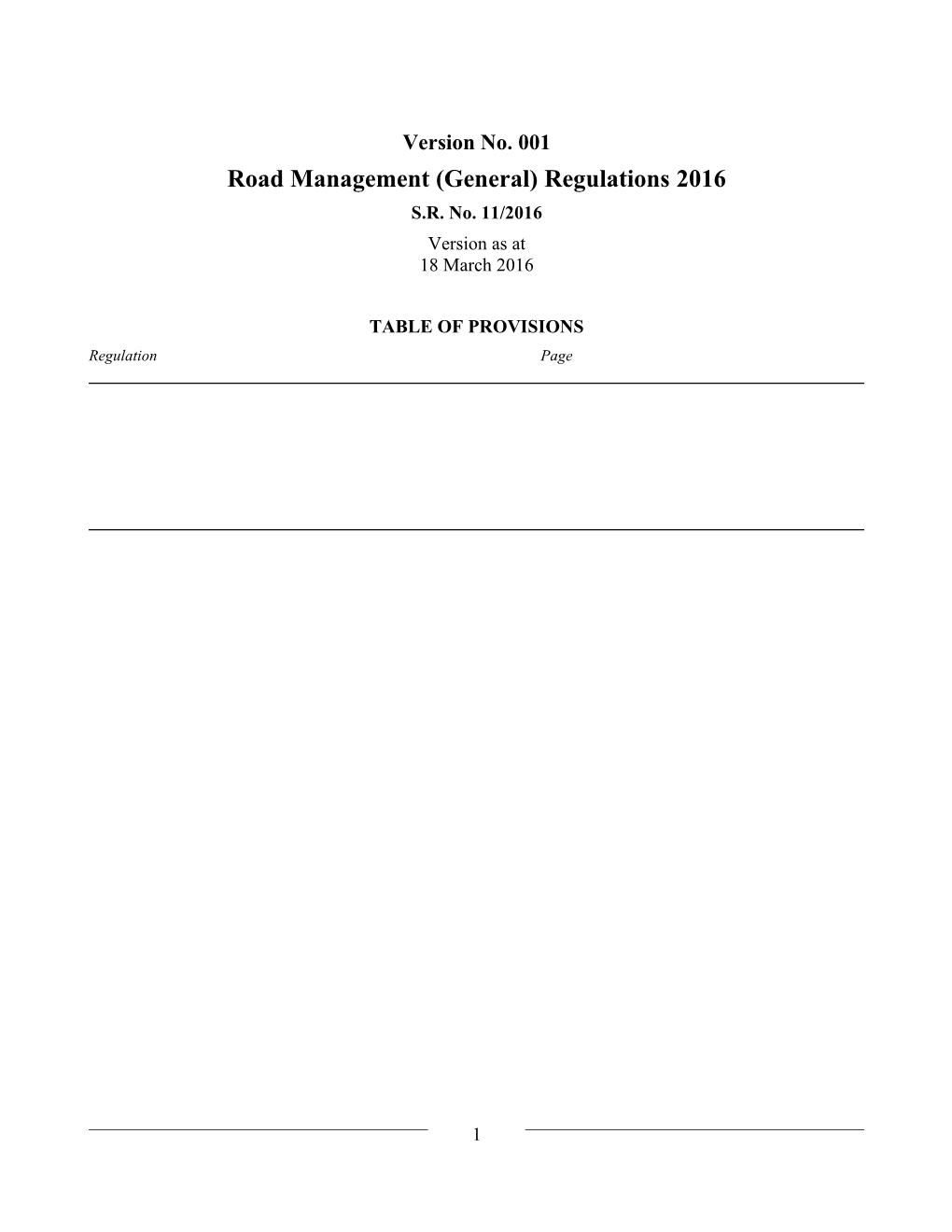 Road Management (General) Regulations 2016