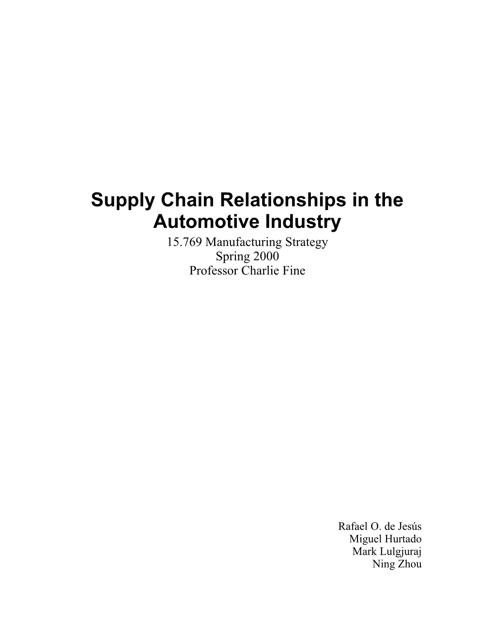 Supply Chain Relationships in the Automotive Industry