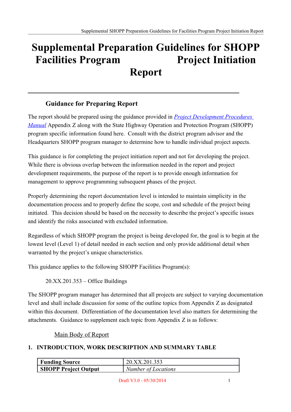 Supplemental Preparation Guidelines for SHOPP Facilities Program Project Initiation Report