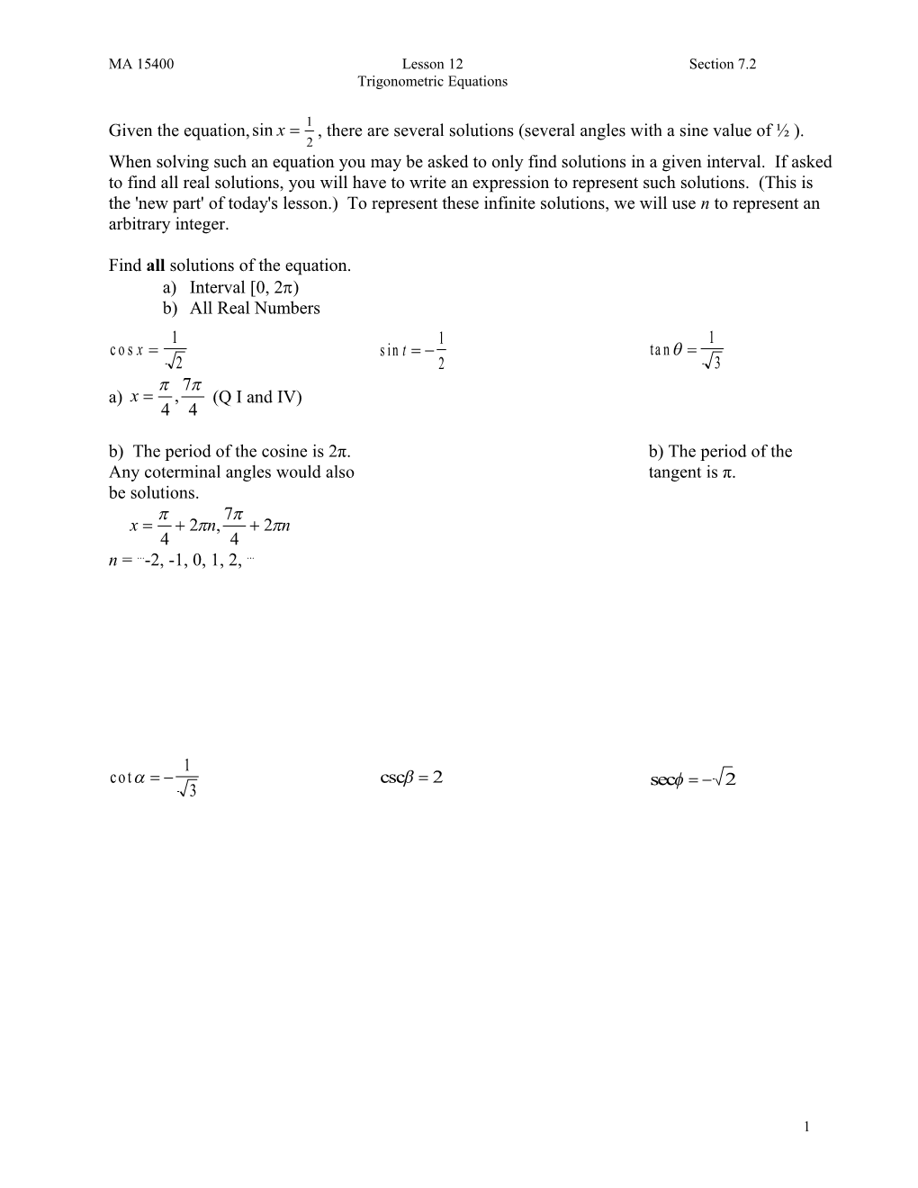 Given the Equation, , There Are Several Solutions (Several Angles with a Sine Value of )