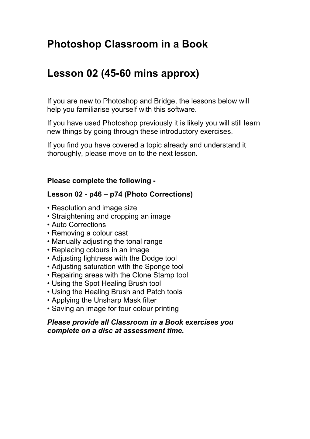 Lesson 02 (45-60 Mins Approx)
