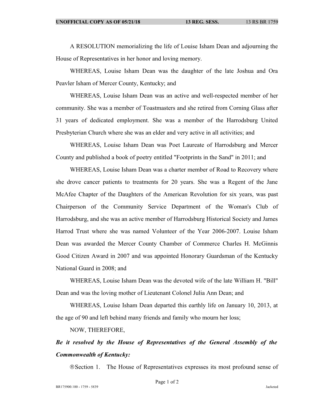 A RESOLUTION Memorializing the Life of Louise Isham Dean and Adjourning the House Of
