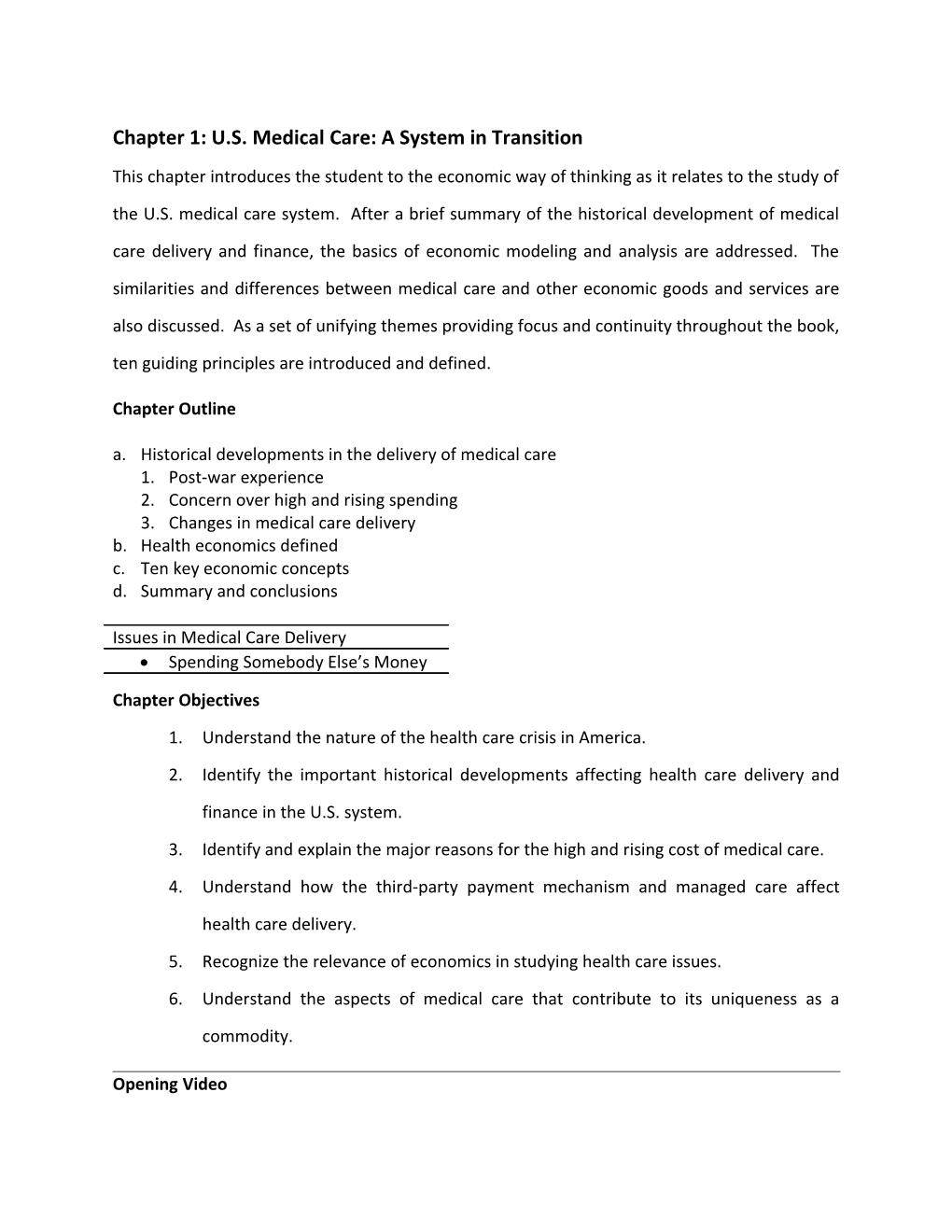 Chapter 1: U.S. Medical Care: a System in Transition