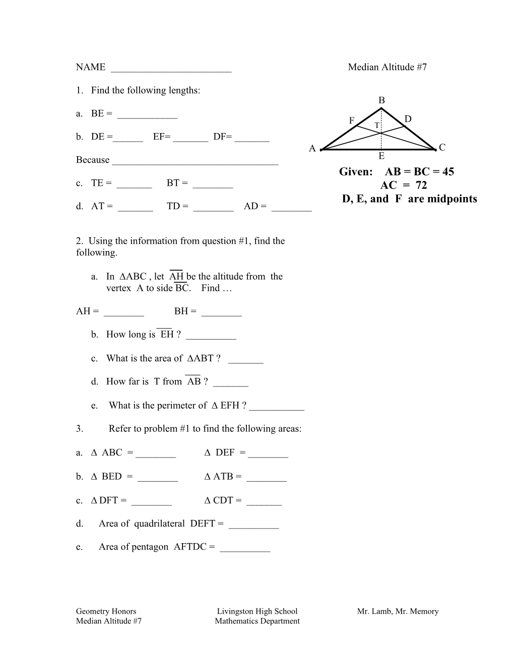 NAME ______ Medians, Angle Bisectors & Altitudes Worksheet