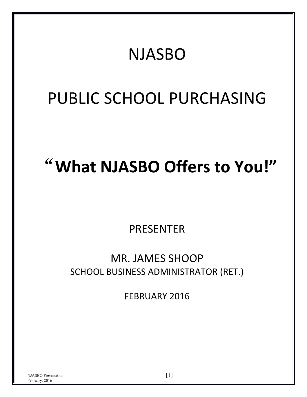 What NJASBO Offers to You!
