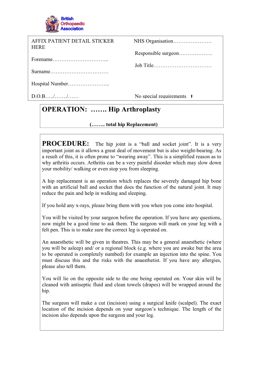 OPERATION: . Hip Arthroplasty