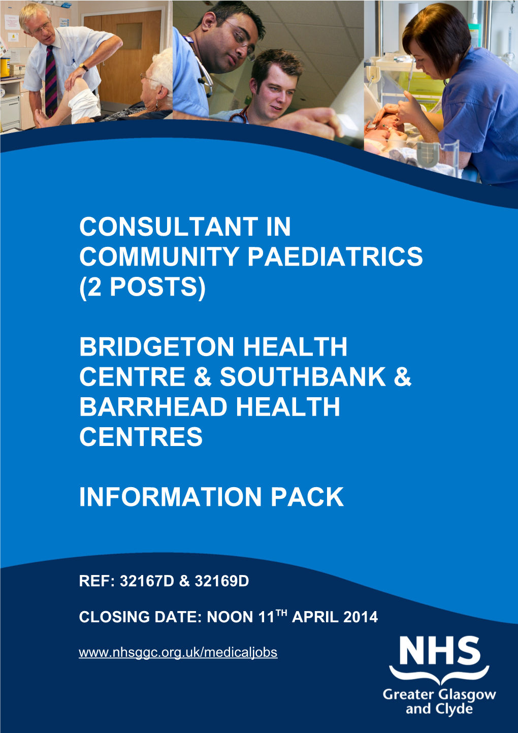 Bridgeton Health Centre & Southbank & BARRHEAD HEALTH CENTRES