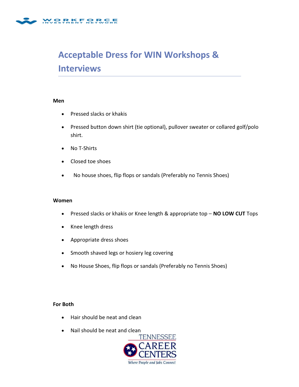 Acceptable Dress for WIN Workshops & Interviews