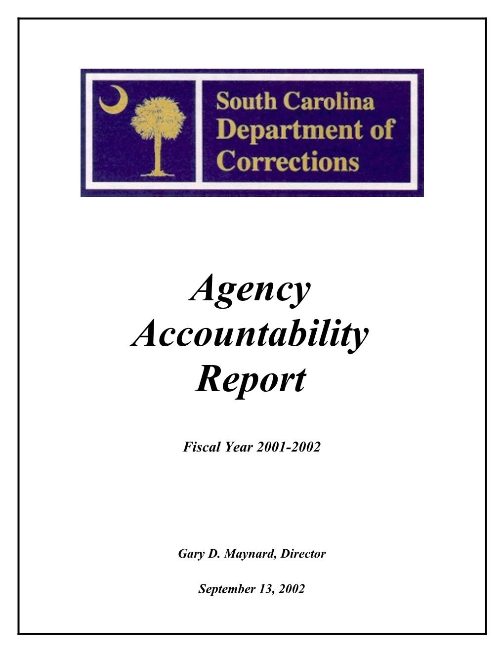 2002 Agency Accountability Report