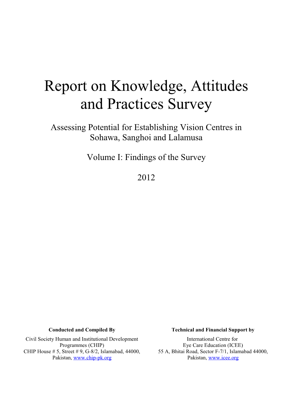 Report on Knowledge, Attitudes and Practices Survey