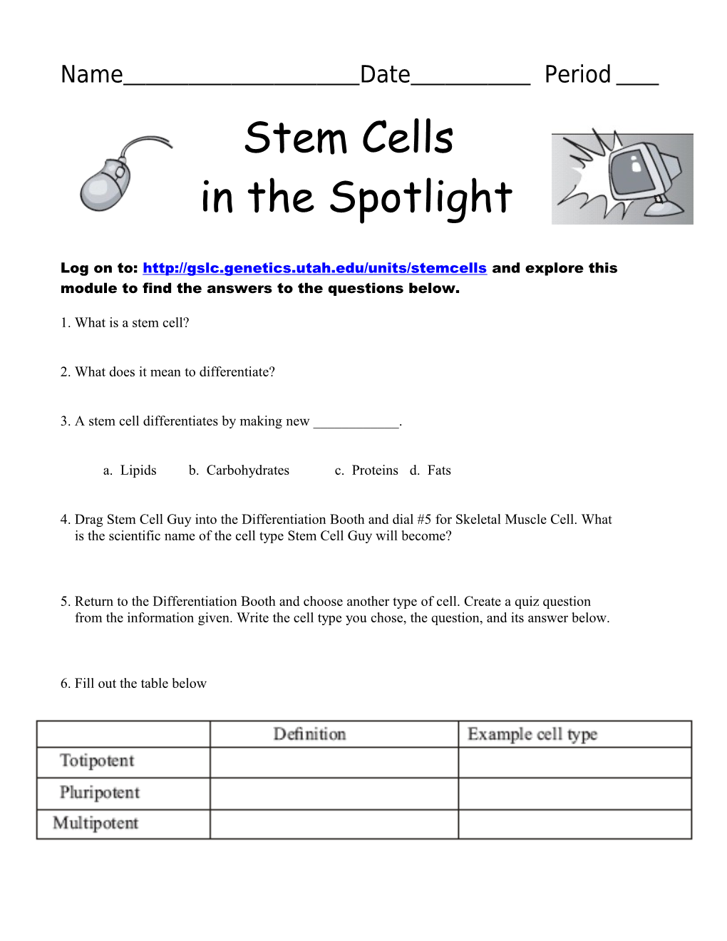 Log on To: and Explore This Module to Find the Answers to the Questions Below