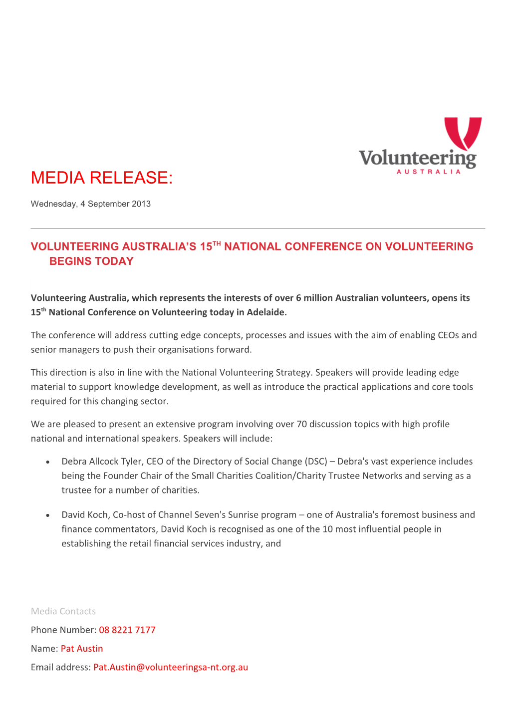 Volunteering Australia S 15Th National Conference on Volunteering Begins Today