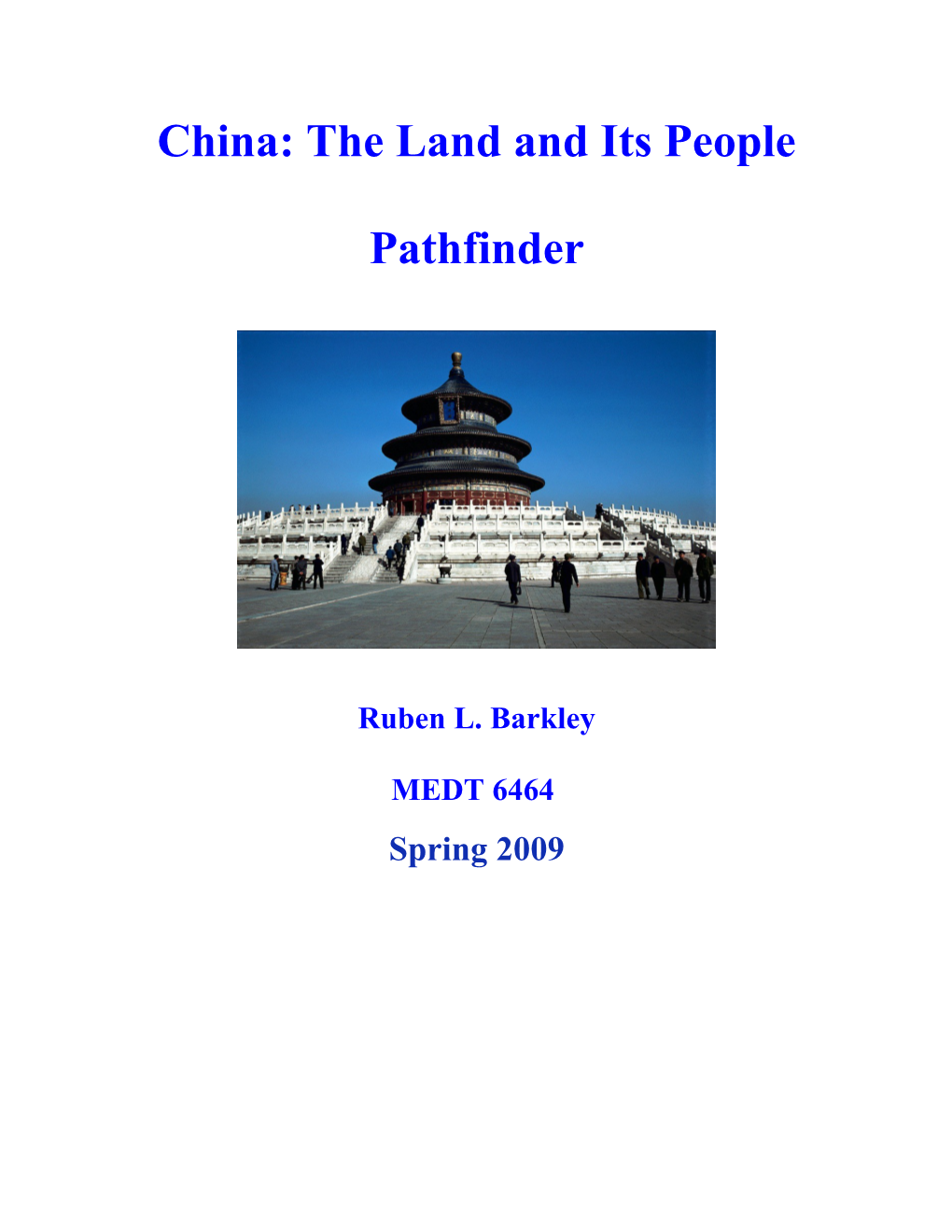 China: The Land And Its People