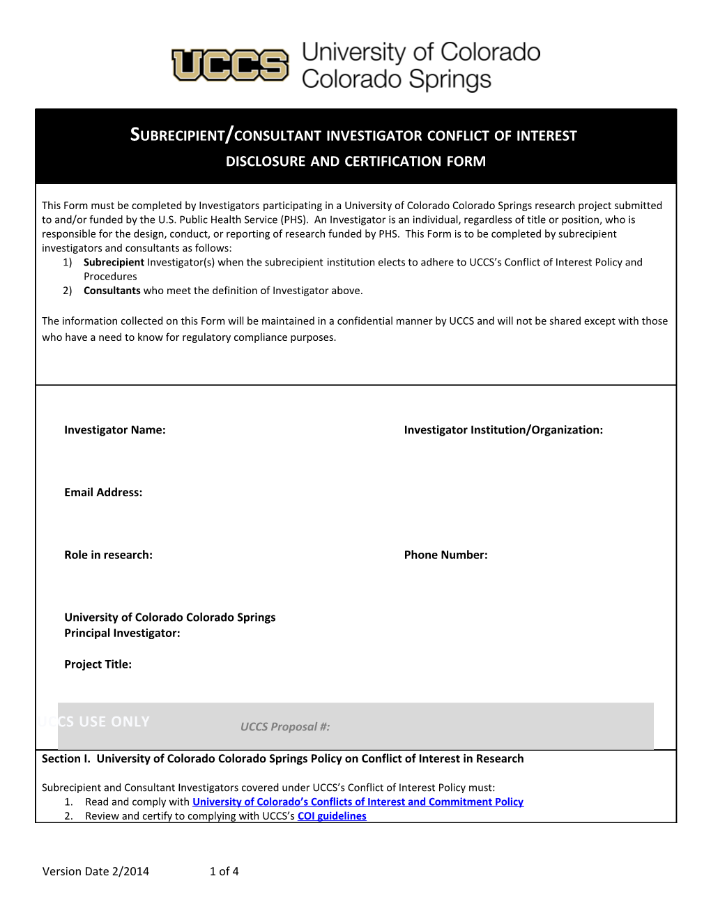 Subrecipient/Consultant Investigator Conflict of Interest Disclosure and Certification Form