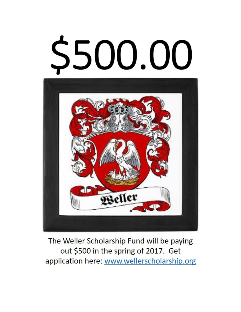 Weller Scholarship Fund Application