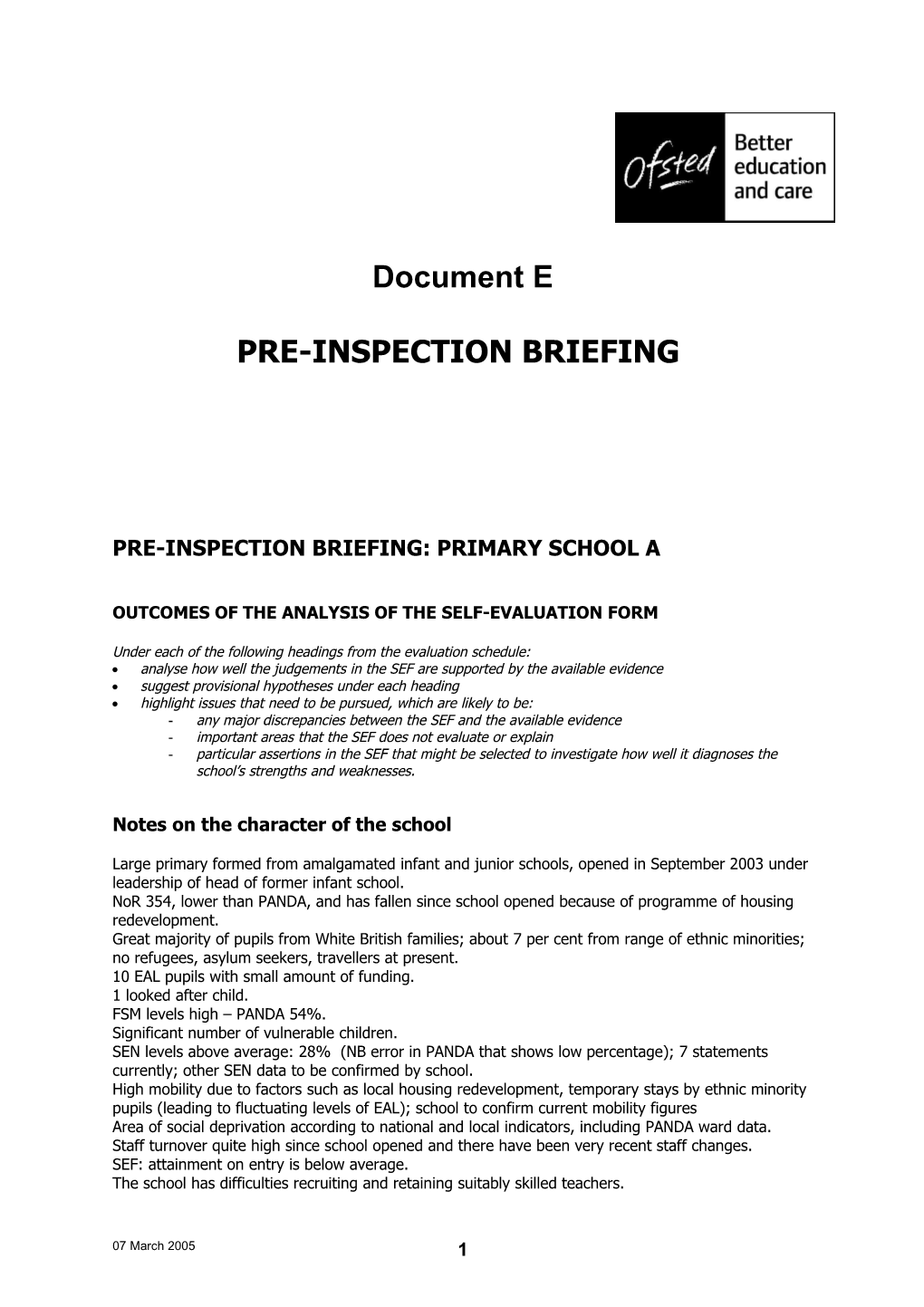 Pre-Inspection Briefing: Primary School A