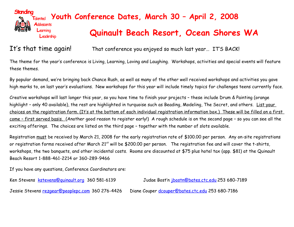 Youth Conference Dates, March 30 April 2, 2008