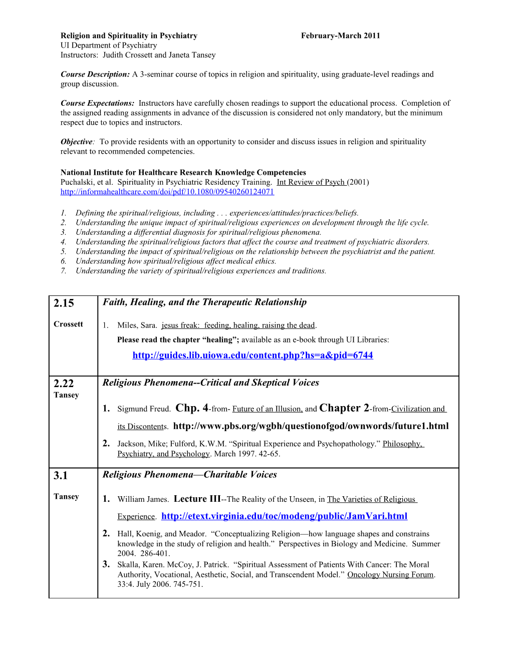 Religion and Spirituality in Psychiatry February-March 2011