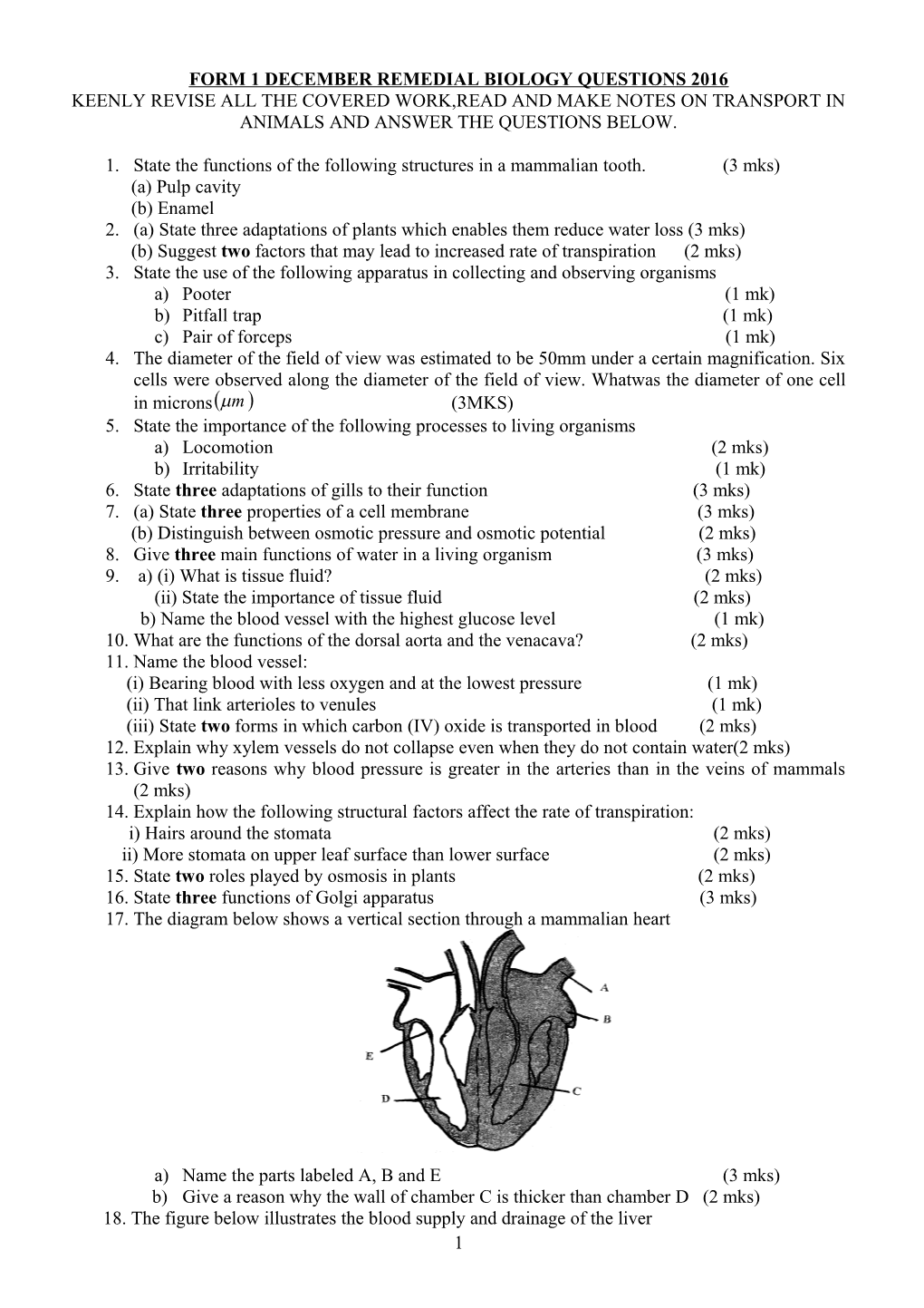 Form 1December Remedial Biology Questions 2016