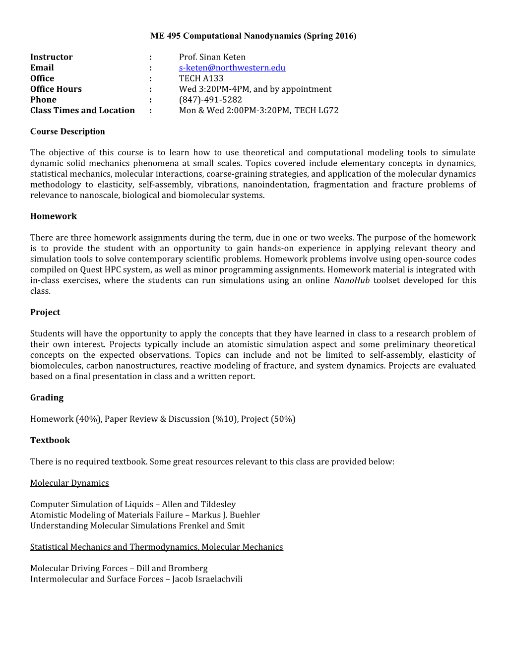 ME 495 Computational Nanodynamics (Spring 2016)