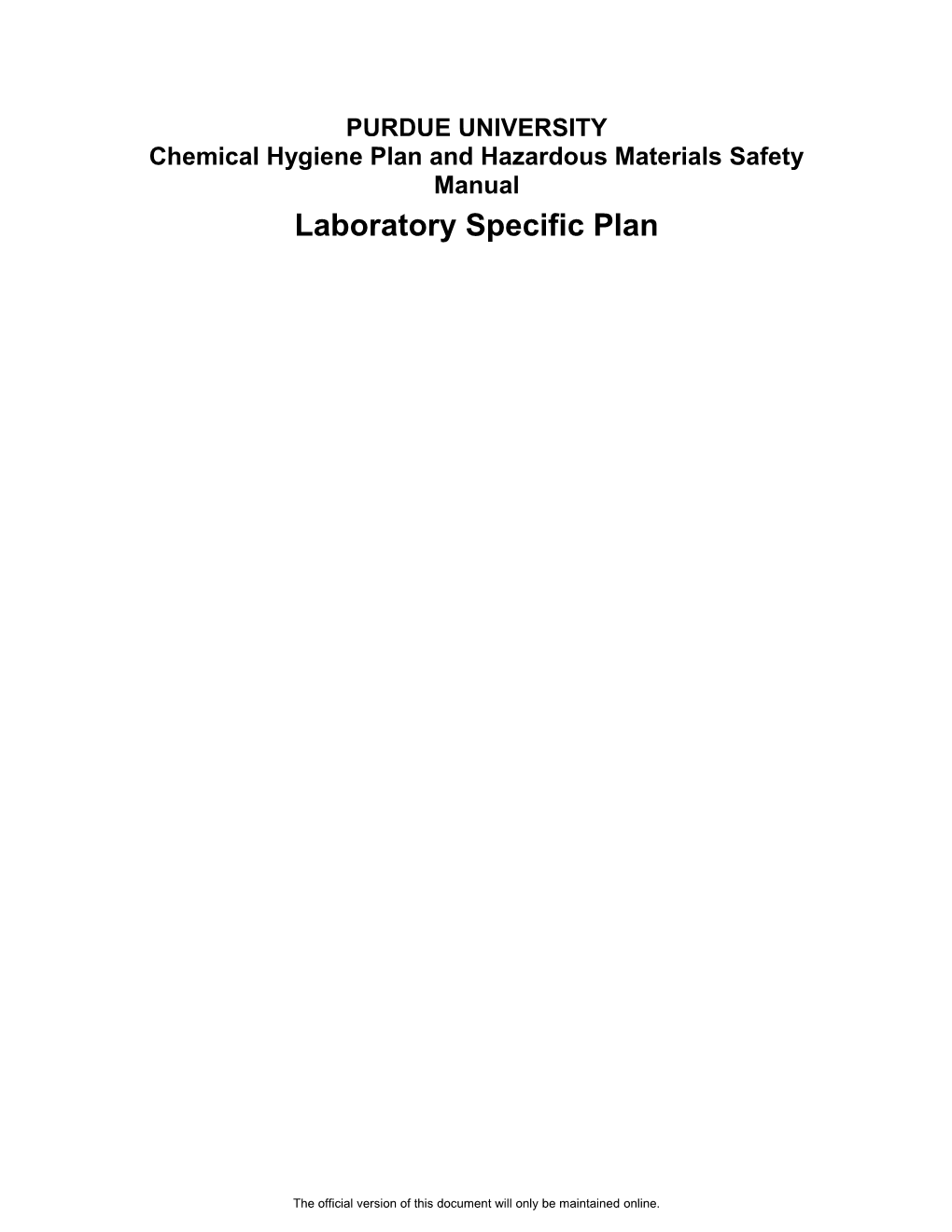 Chemical Hygiene Plan and Hazardous Materials Safety Manual