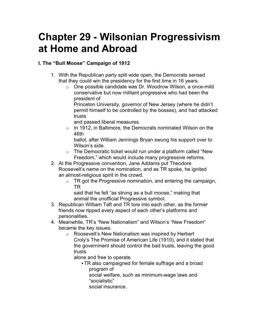 Chapter 29 - Wilsonian Progressivism at Home and Abroad