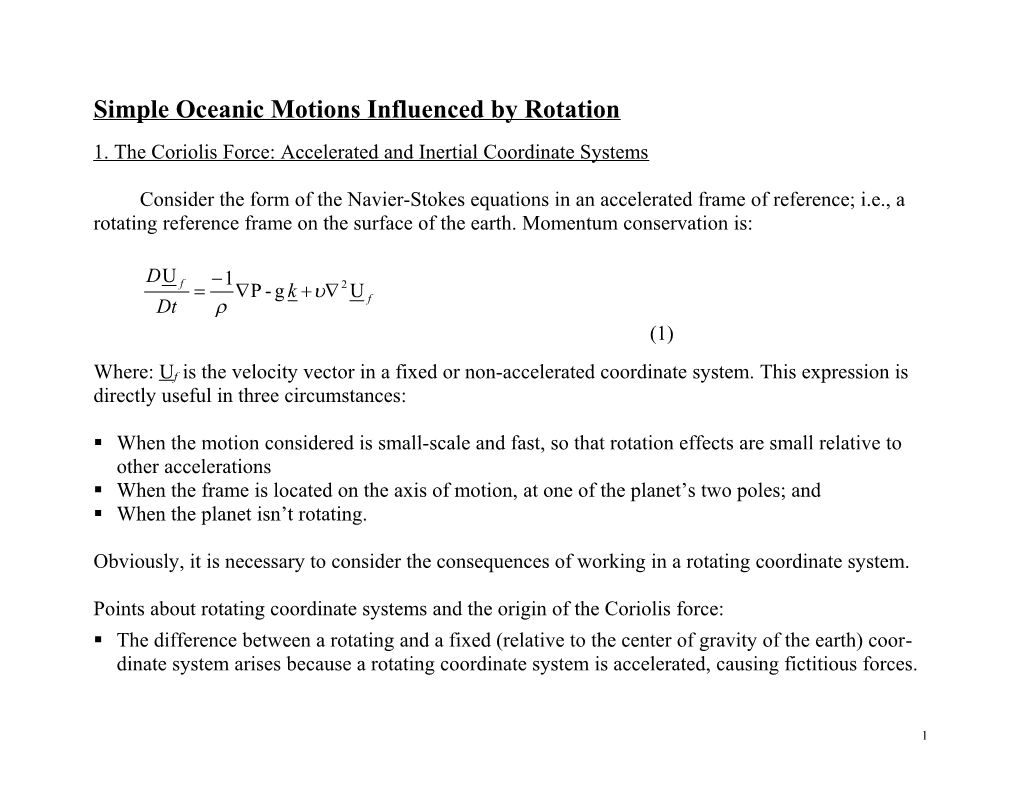 Simple Oceanic Motions Influenced by Rotation