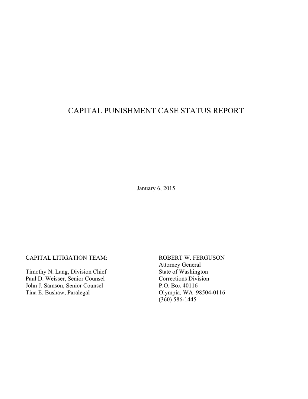 Capital Punishment Case Status Report