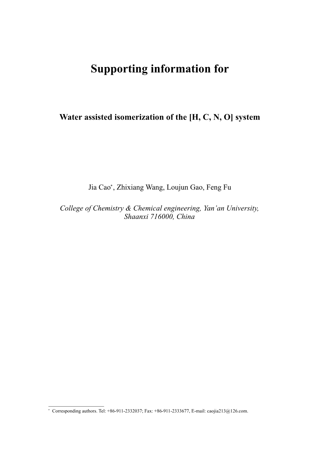 Water Assisted Isomerization of the H, C, N, O System