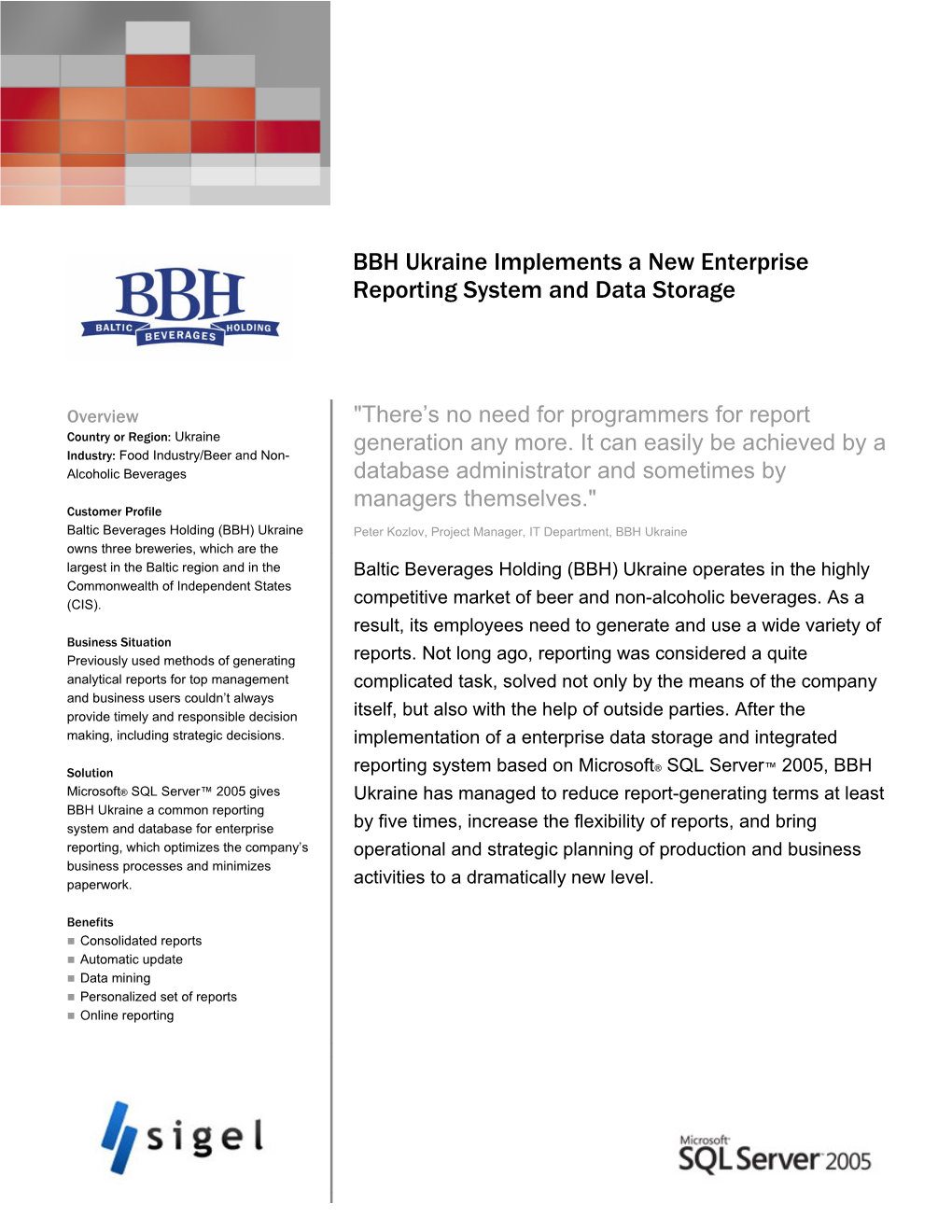 Writeimage CEP a Creation of Enterprise Reporting System and Data Storage for BBH Ukraine