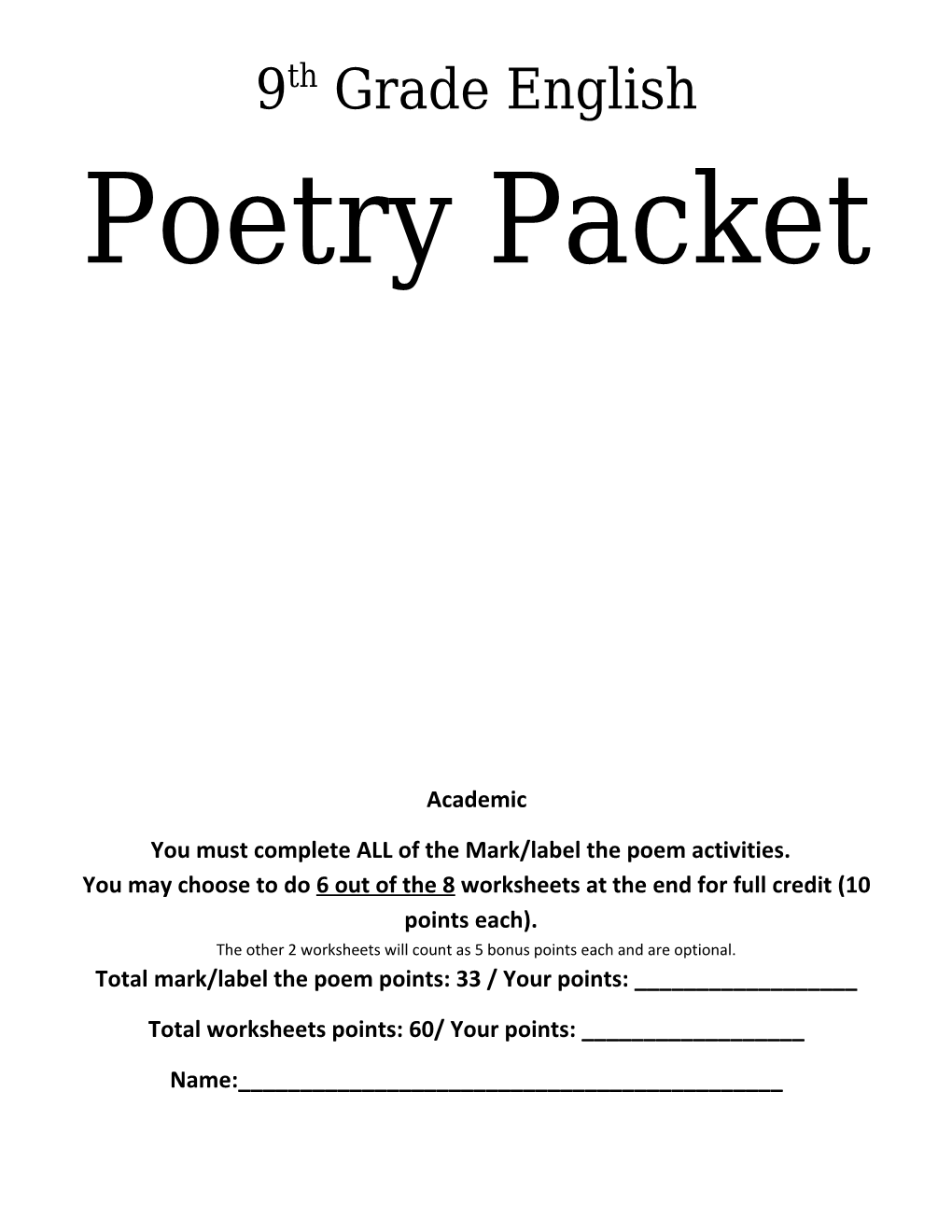 You Must Complete ALL of the Mark/Label the Poem Activities