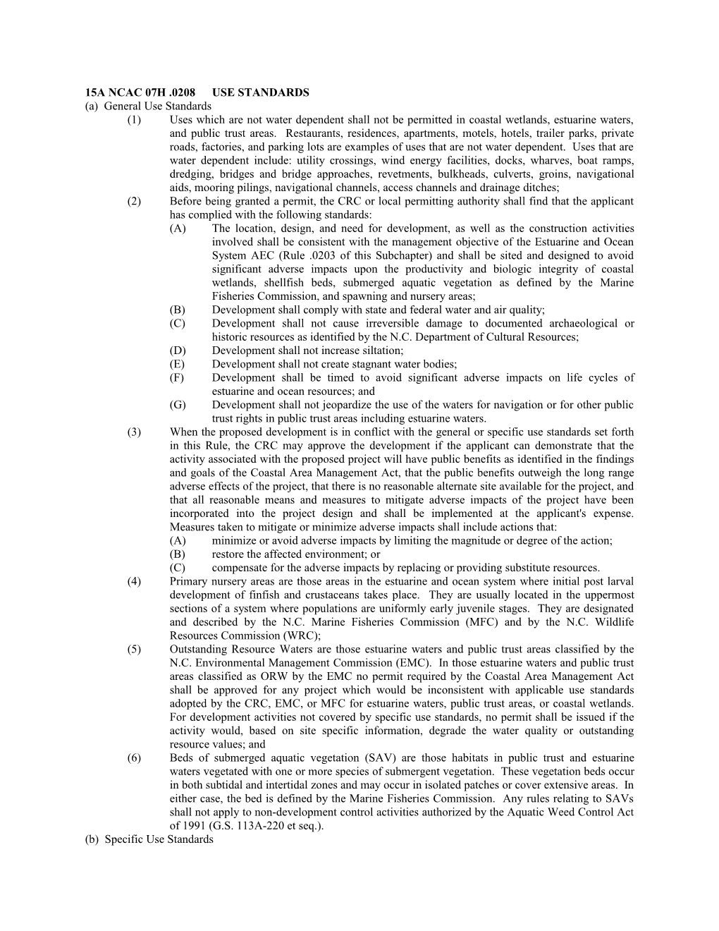 15A Ncac 07H .0208 Use Standards