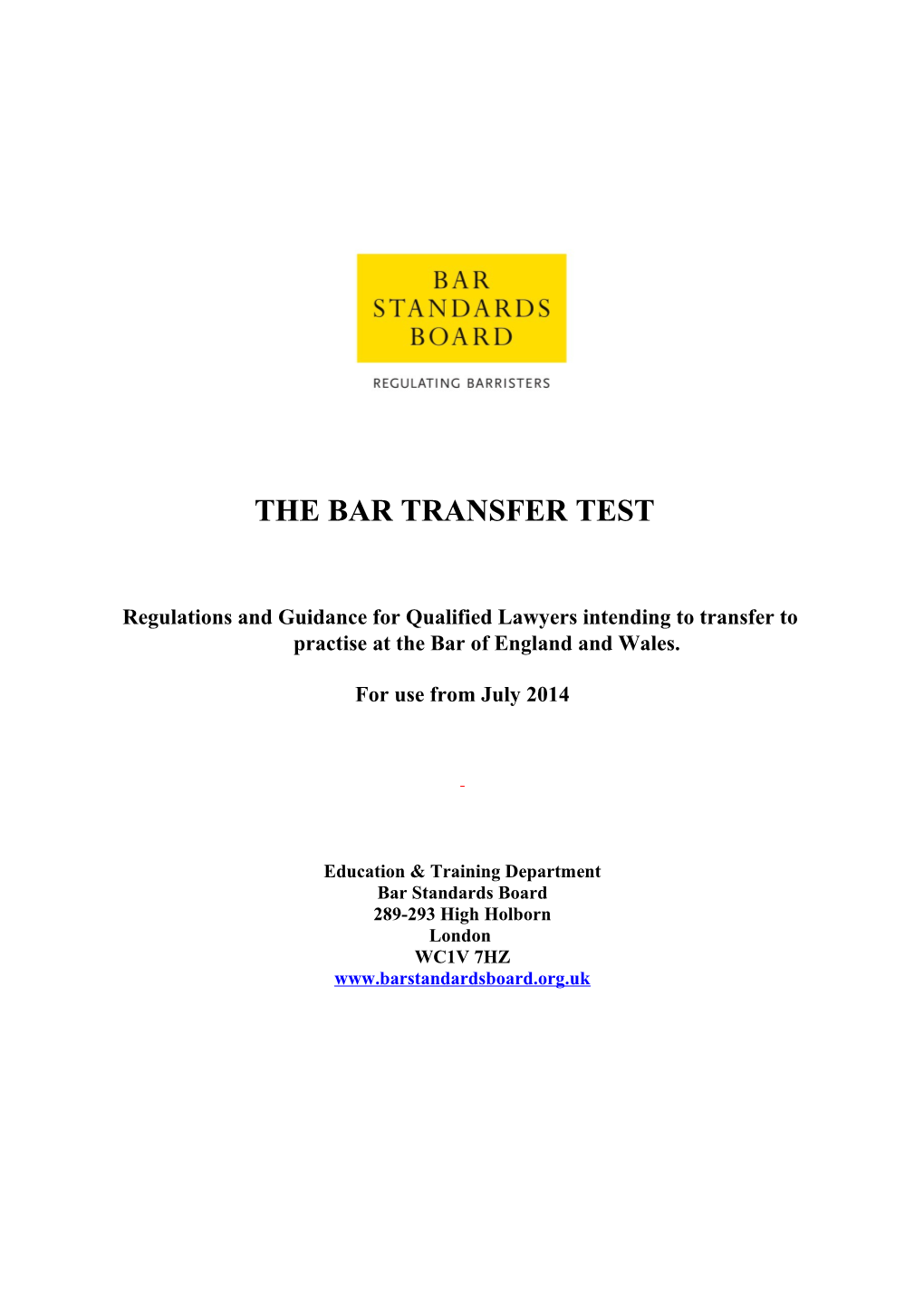 The Bar Transfer Test