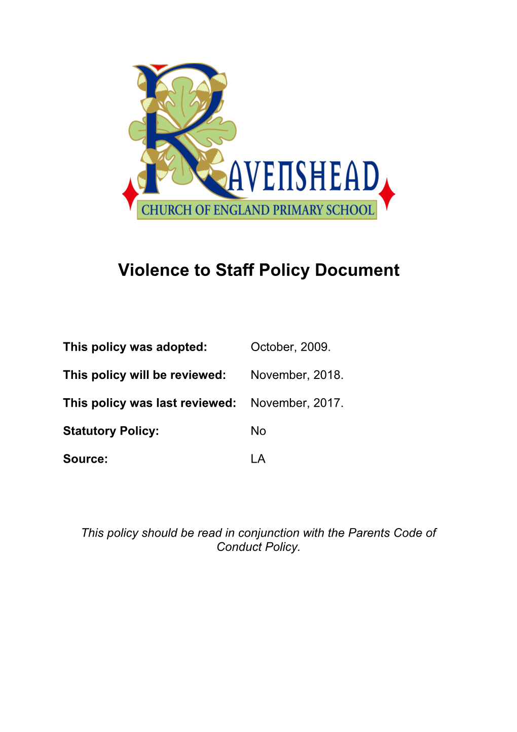 Violence to Staff Policy