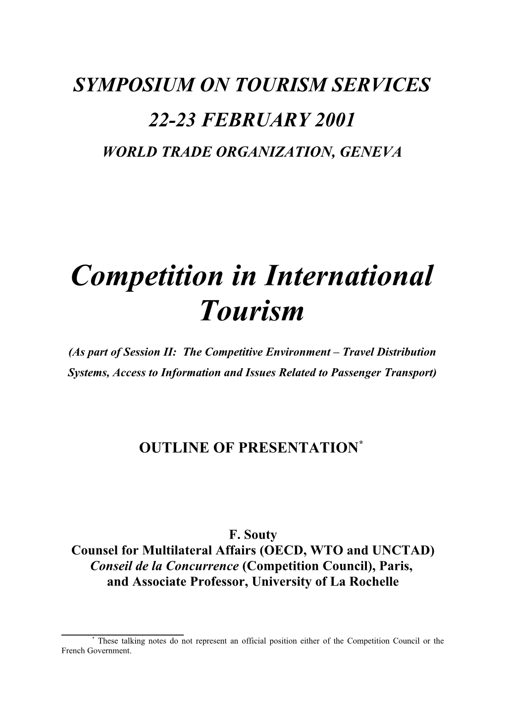 Symposium on Tourism Services 22-23 February 2001