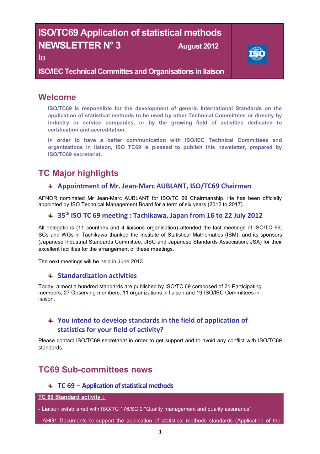 ISO/TC69 Application of Statistical Methods NEWSLETTER N 2 August 2011