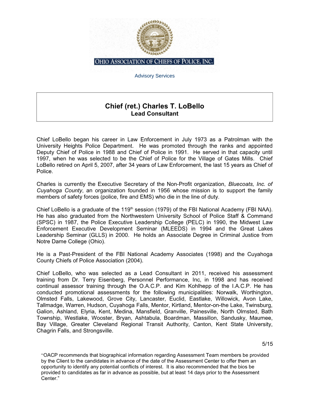 Chief (Ret.) Charles T. Lobello