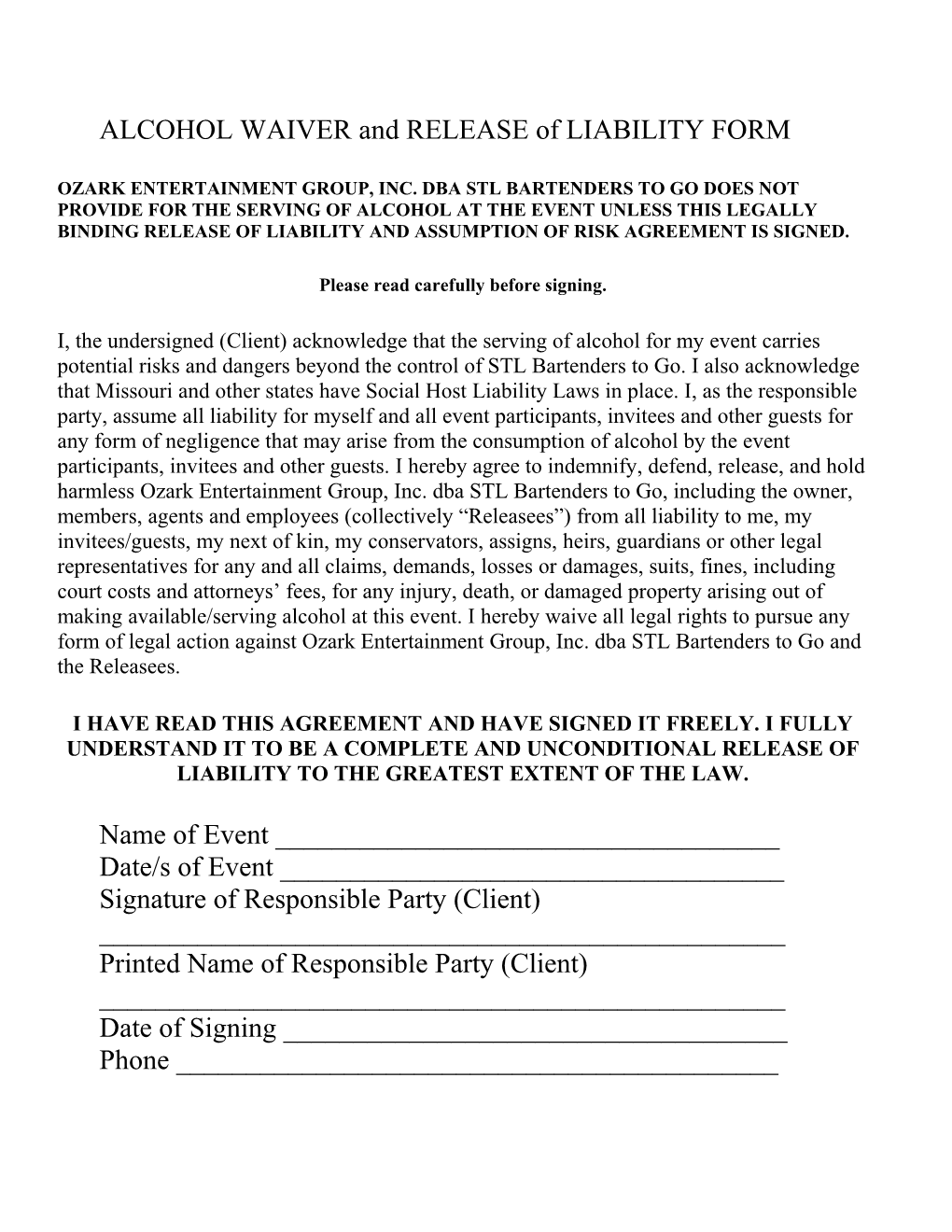 ALCOHOL WAIVER and RELEASE of LIABILITY FORM the Cabin Ridge Does Not Recommend Or Provide