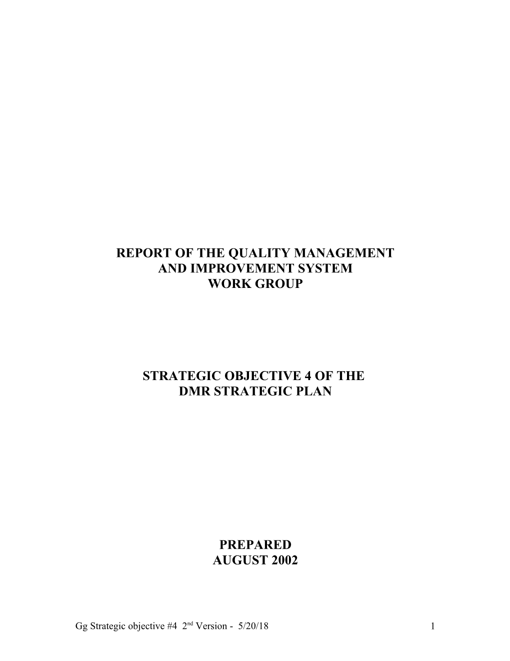 Report of the Quality Management